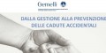 Dalla gestione alla prevenzione delle cadute accidentali