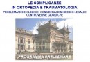 LE COMPLICANZE  IN ORTOPEDIA E TRAUMATOLOGIA